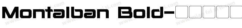 Montalban Bold字体转换